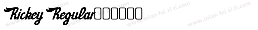 Rickey Regular字体转换